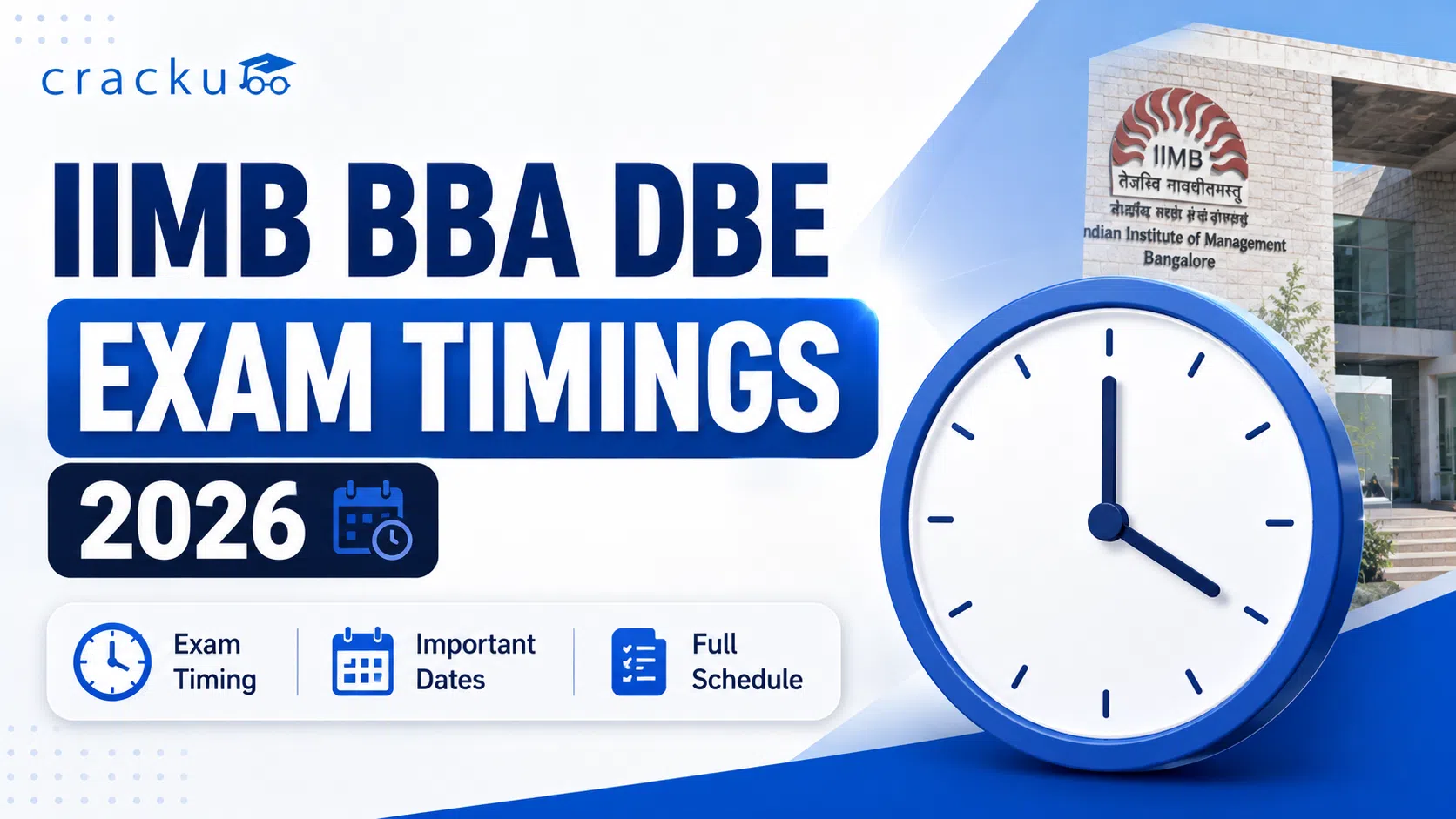 IIMB BBA DBE Exam Timings 2026, Reporting Time, Tips image
