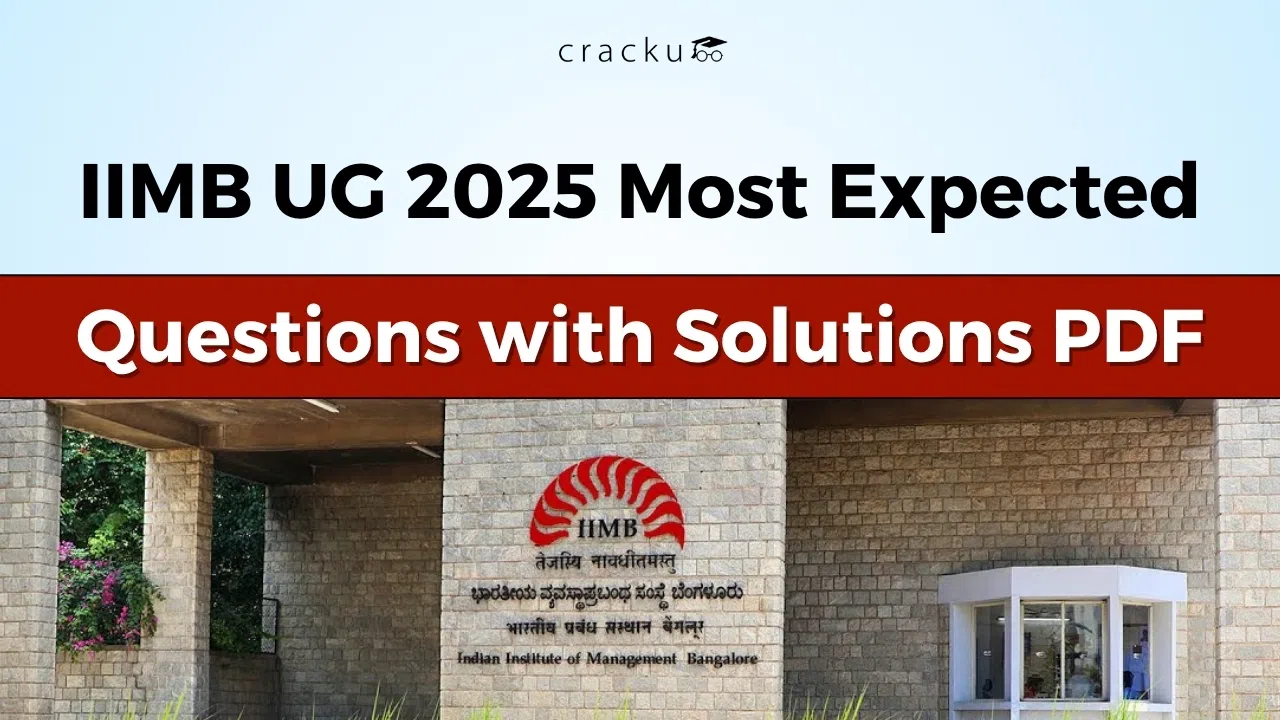 IIMB UG 2025 Most Expected Questions with Solutions PDF