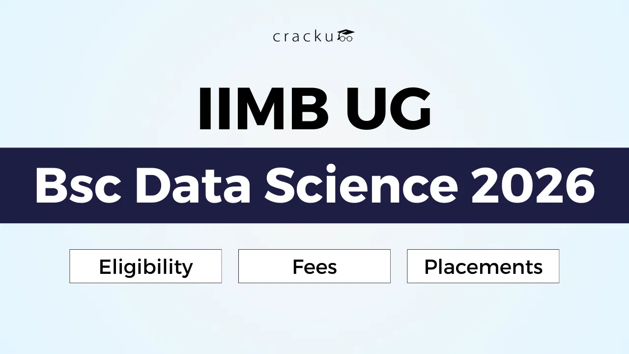 IIMB UG Bsc Data Science 2026, Placements, Eligibility, Fees