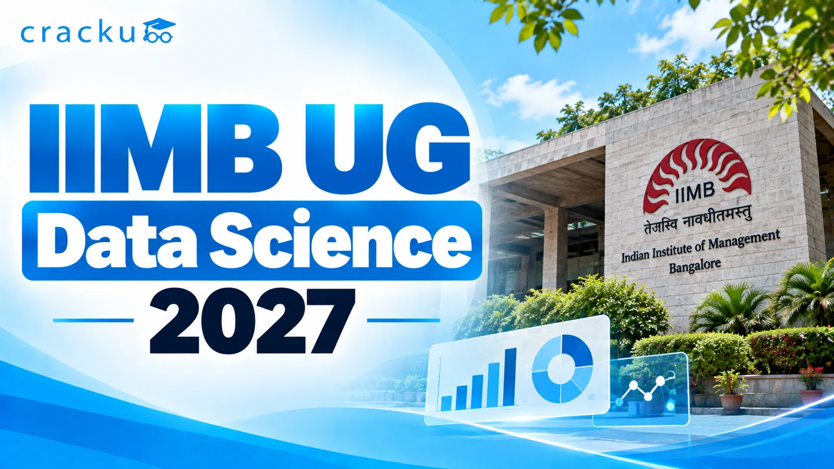 IIMB UG Data Science 2027, Eligibility, Placements, Fees
