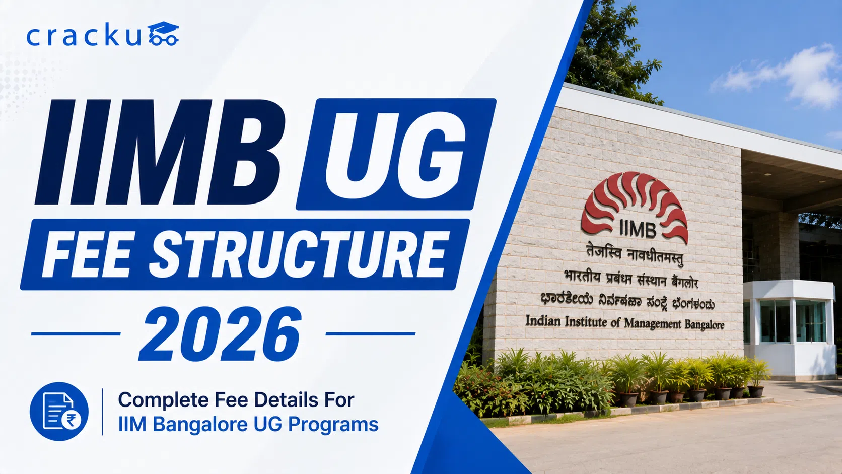 IIMB UG Fee Structure 2026, Total Fees, Scholarships