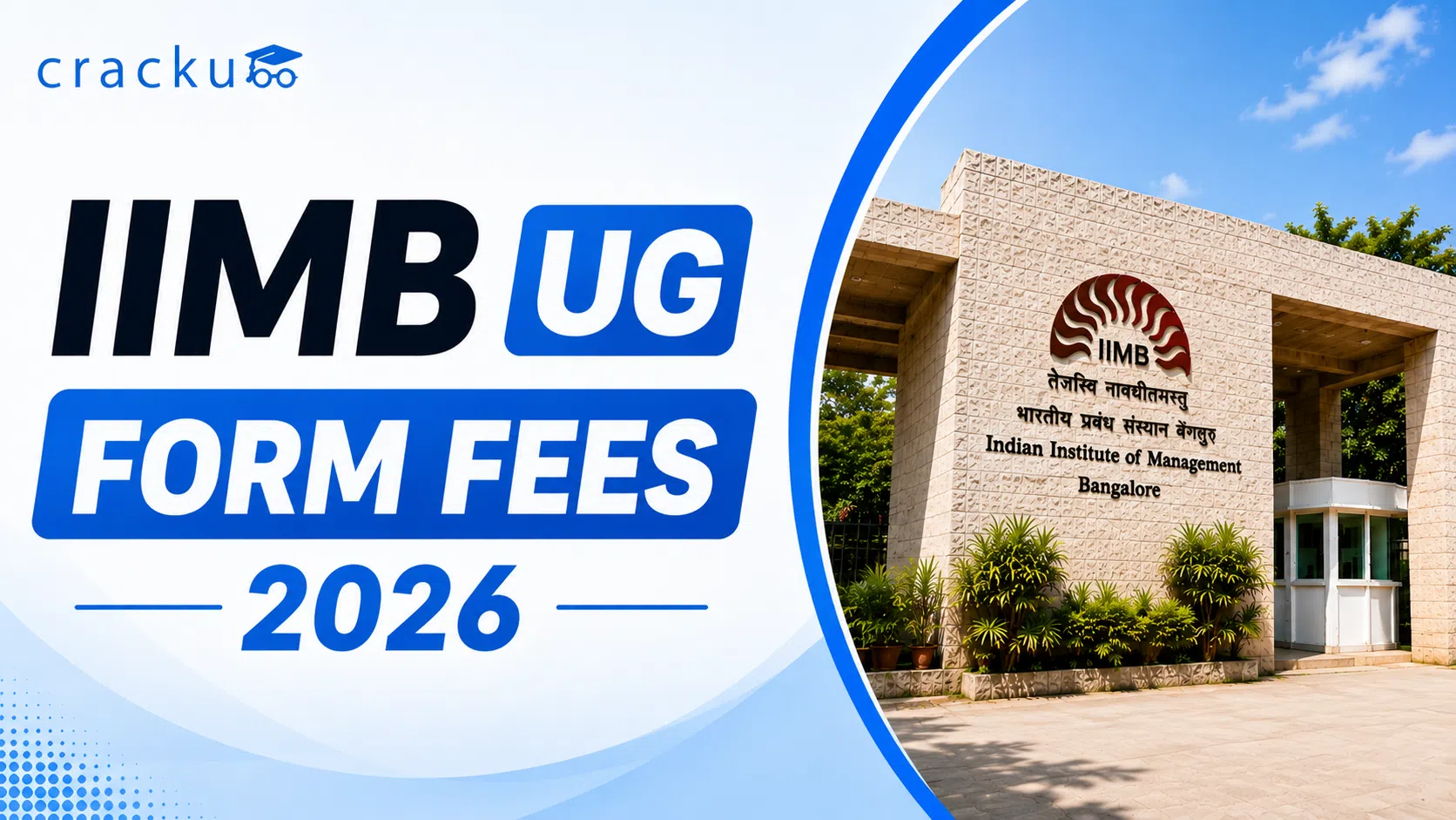 IIMB UG Form Fees 2026, Registration Fees, Refund Policy image