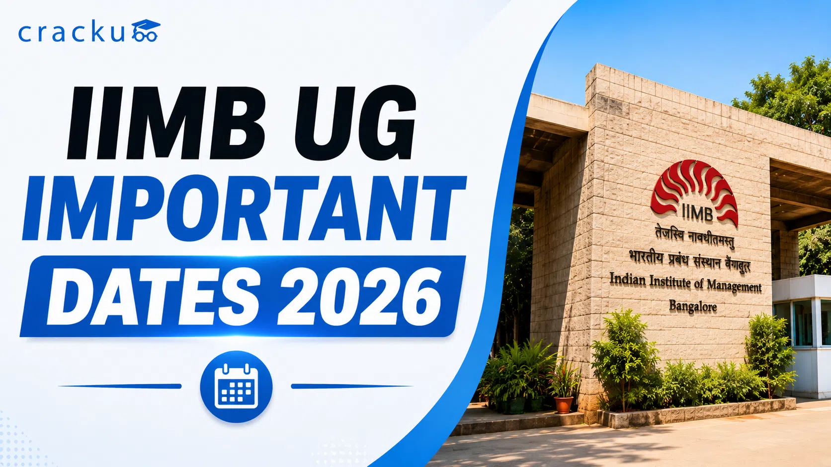 IIMB UG Important Dates 2026, Registration, Admit Card, Result image
