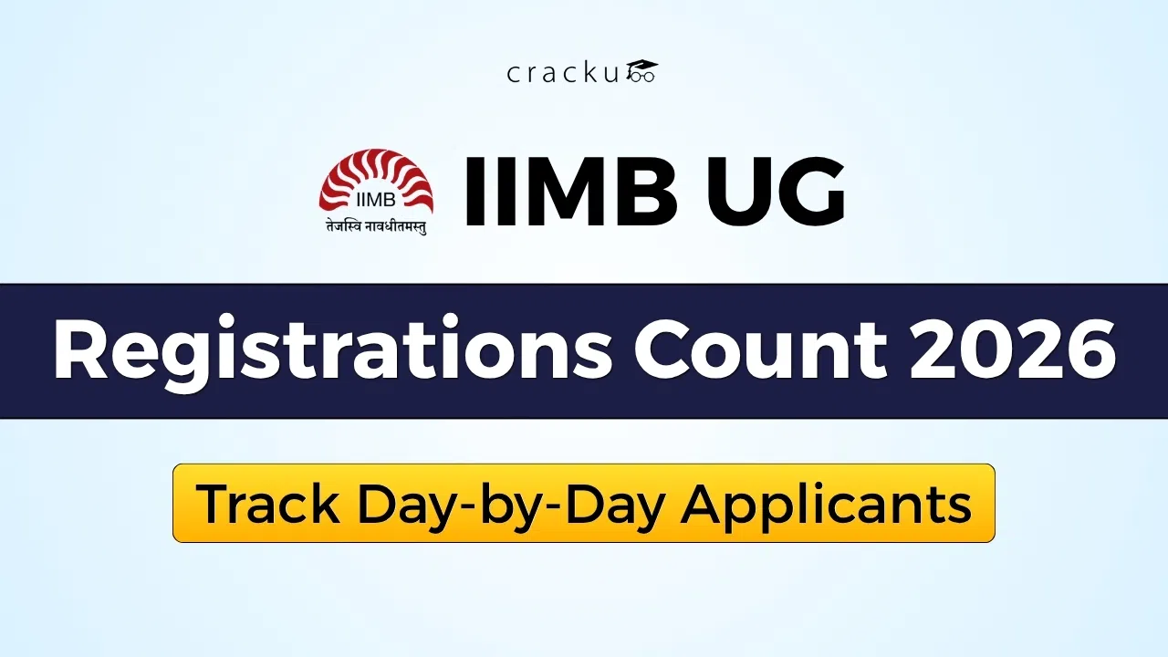IIMB UG Registrations Count 2026: Track Day-by-Day Applicants image