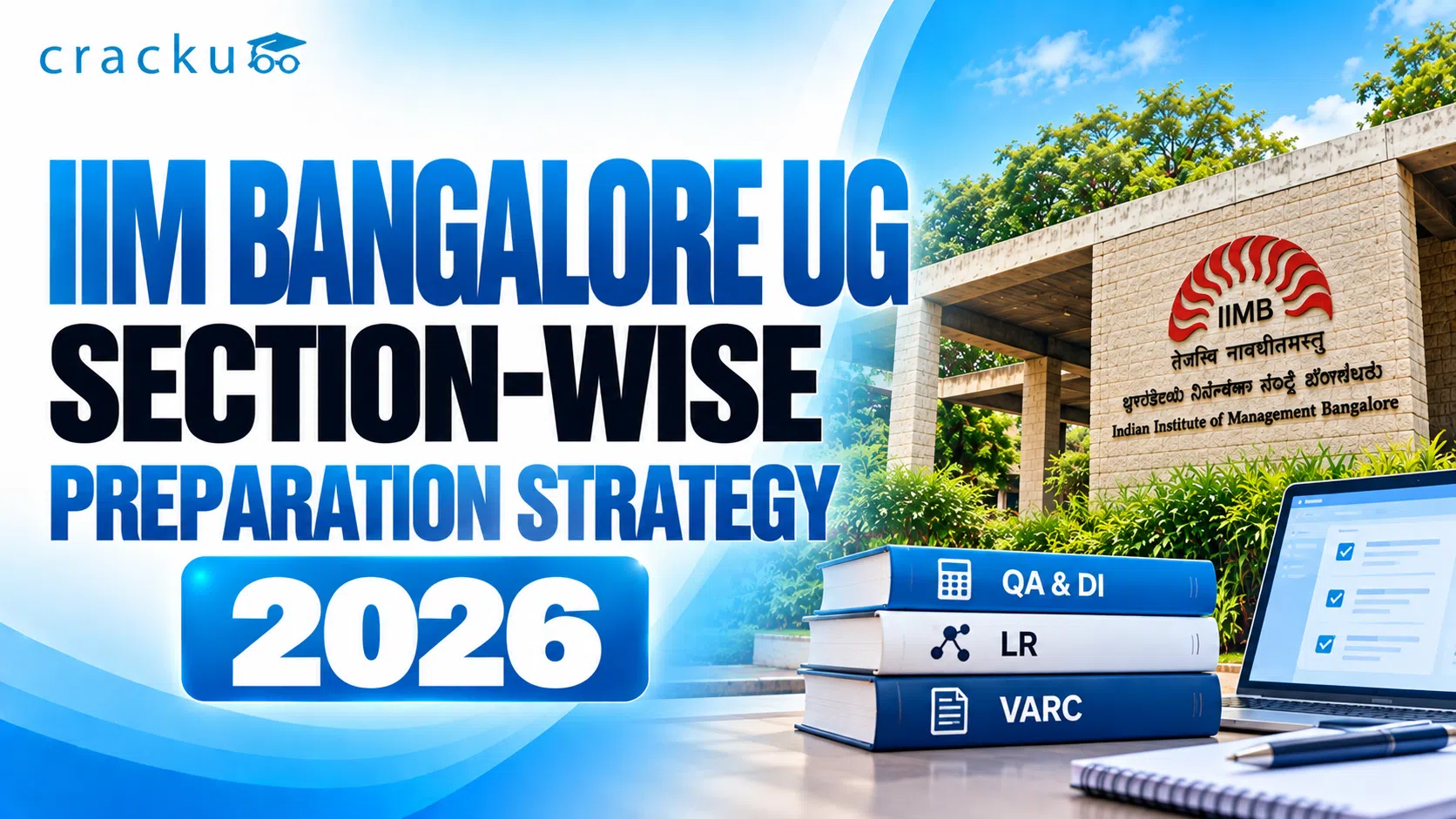 IIMB UG Section-Wise Preparation Strategy 2026, Check Now