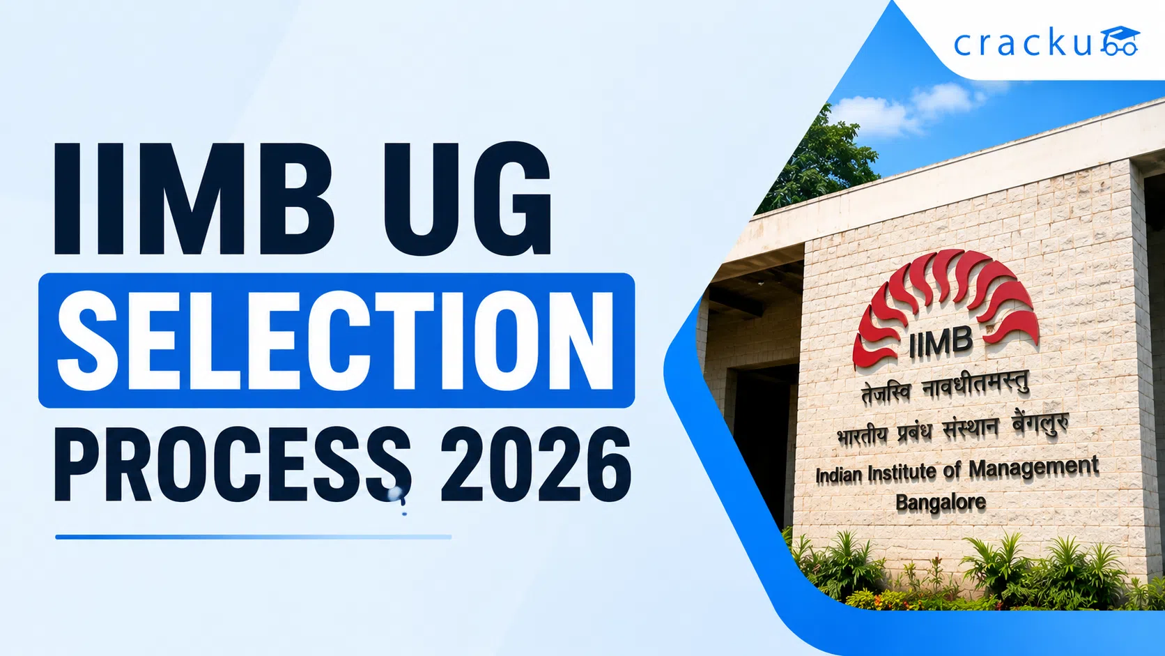 IIMB UG Selection Process 2026, Eligibility Criteria, Cutoffs image