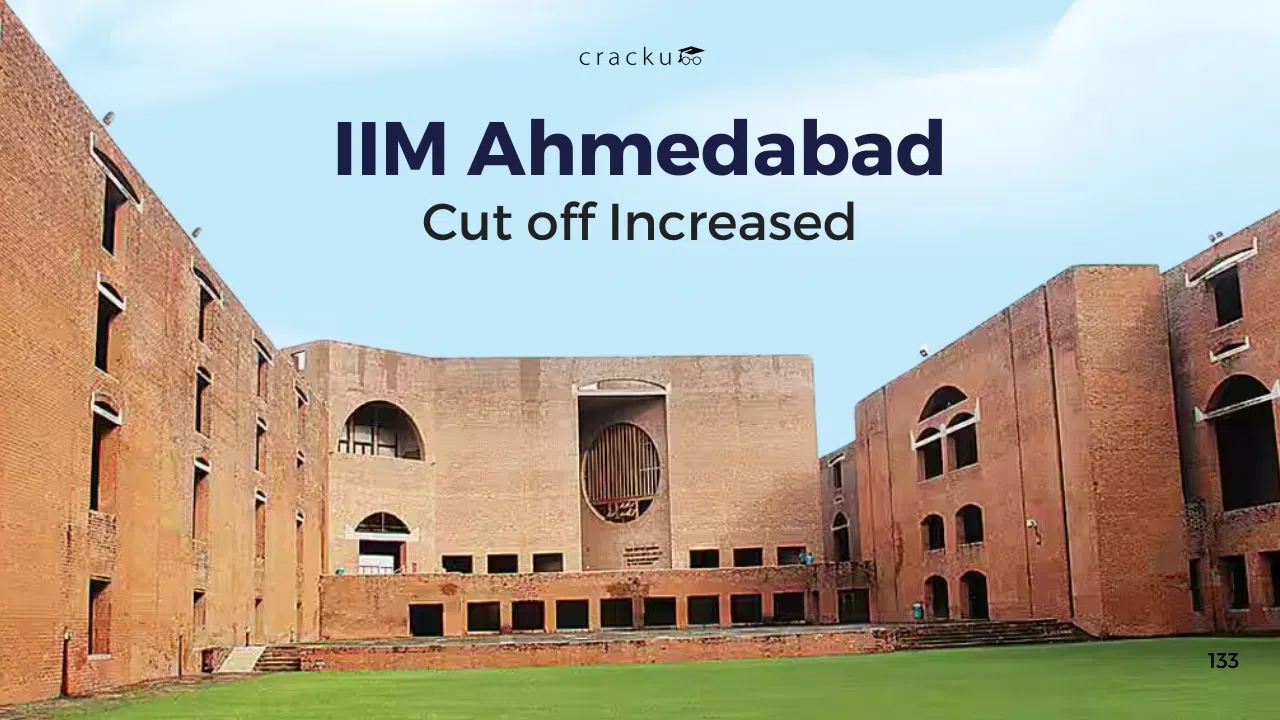 IIM Ahmedabad 2025 Cutoff Increased, Previous Year Comparison