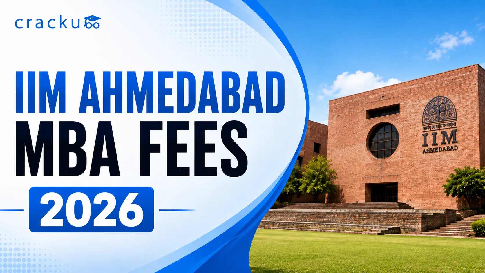 IIM Ahmedabad MBA Fees 2026, Tuition, Hostel & Scholarships
