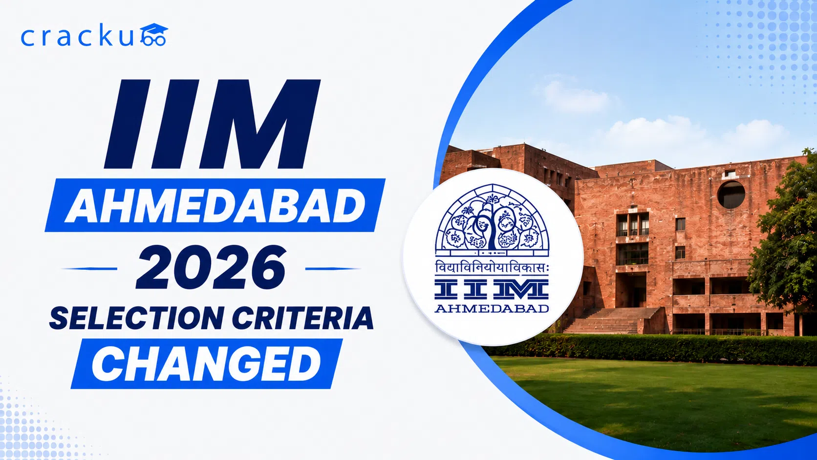 IIM Ahmedabad Selection Criteria 2026, What Has Changed? image