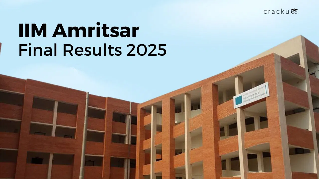 IIM Amritsar Results 2025, Release Date, Expected Waitlist