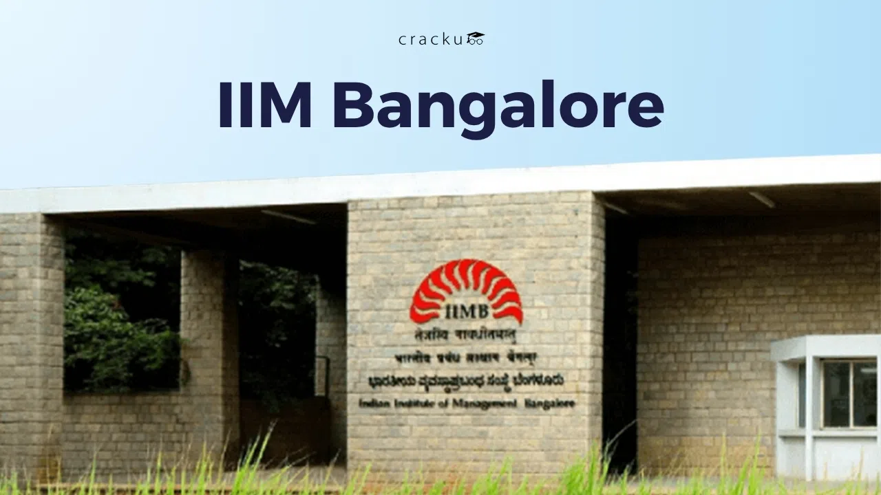 IIM Bangalore, Admission Process, Programs Fees, Placements