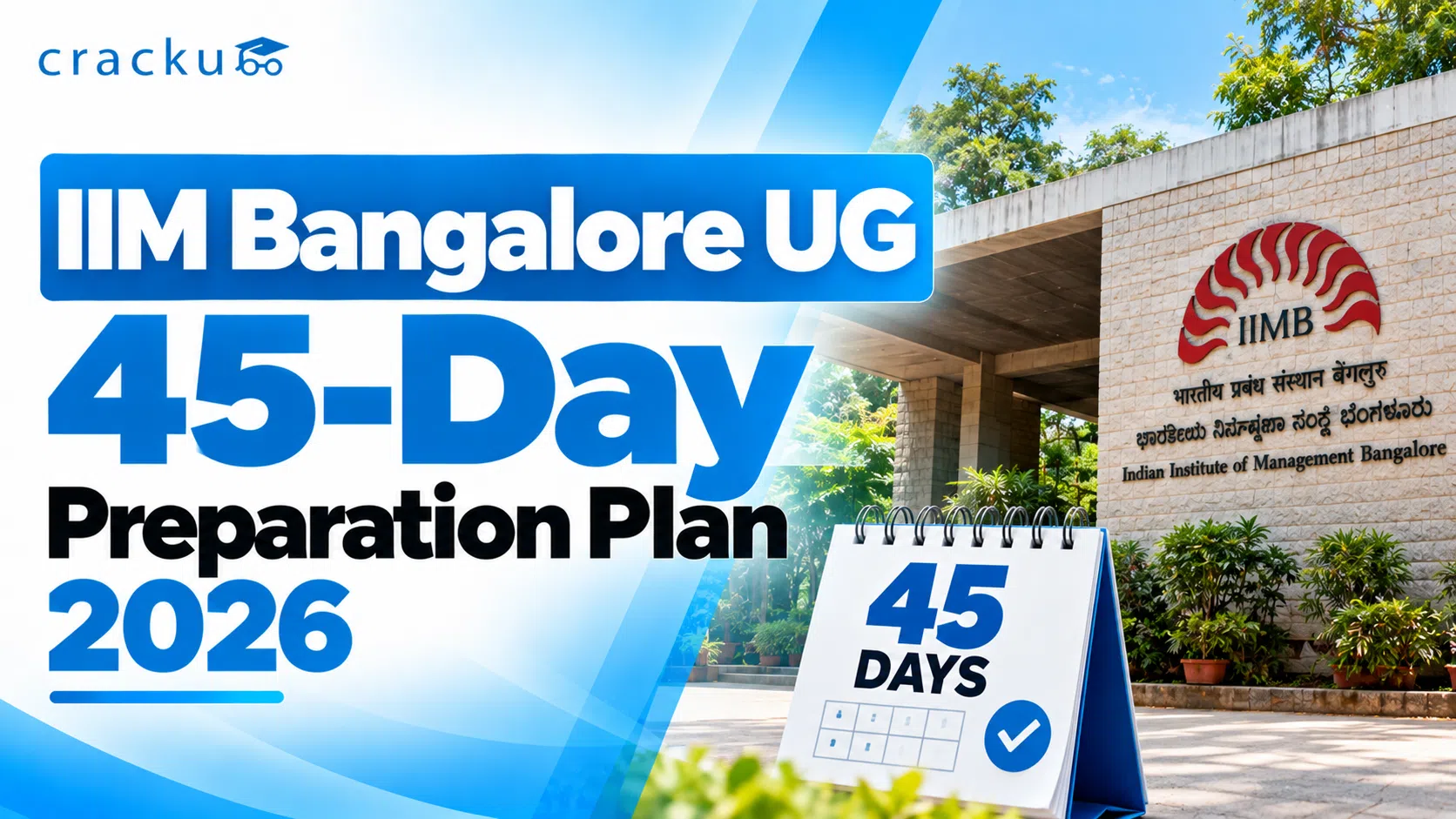 IIM Bangalore UG 45-Day Preparation Plan 2026, Check Now image