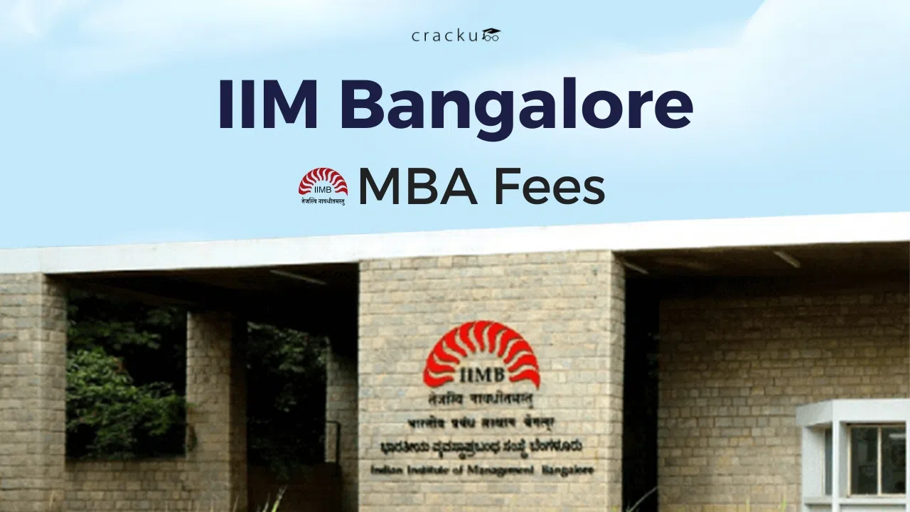 IIM Bangalore MBA Fees, Fee Structure, Scholarships, Financial Aid