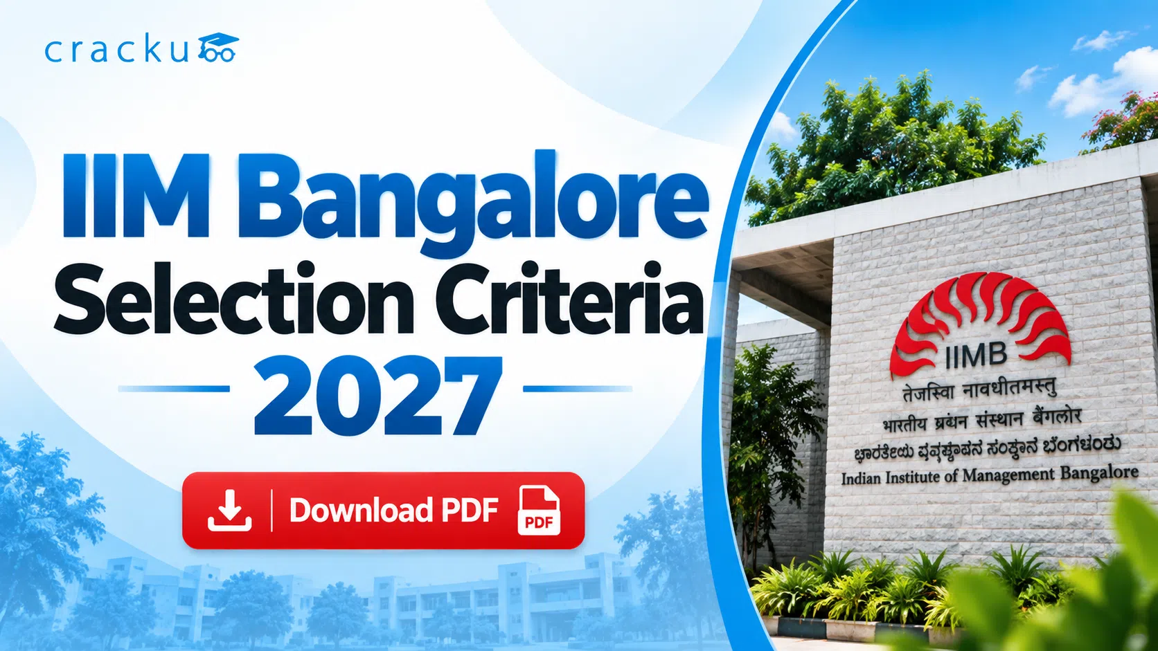 IIM Bangalore Selection Criteria 2027 CAT Cutoff & Weightage