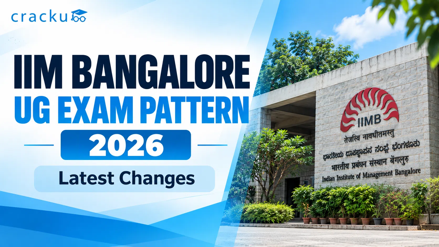 IIMB UG Exam Pattern 2026, Marking Scheme, Latest Changes