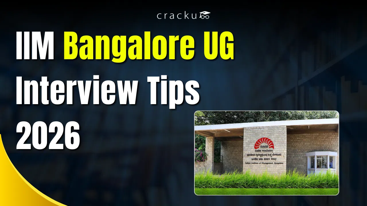 IIM Bangalore UG Interview Tips 2026, Selection Process