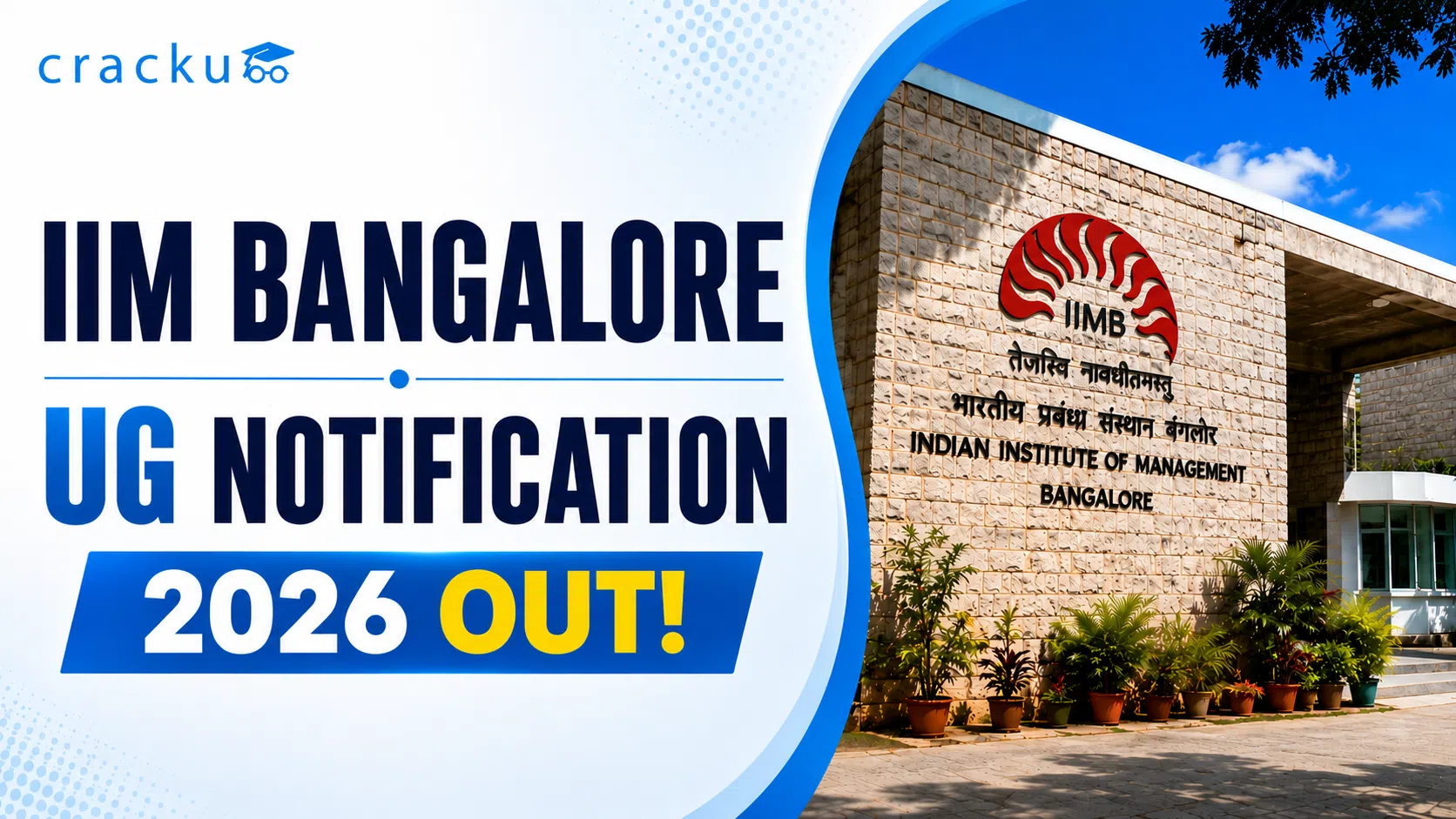 IIM Bangalore UG Notification 2026 Out, Eligibility Criteria, Dates image