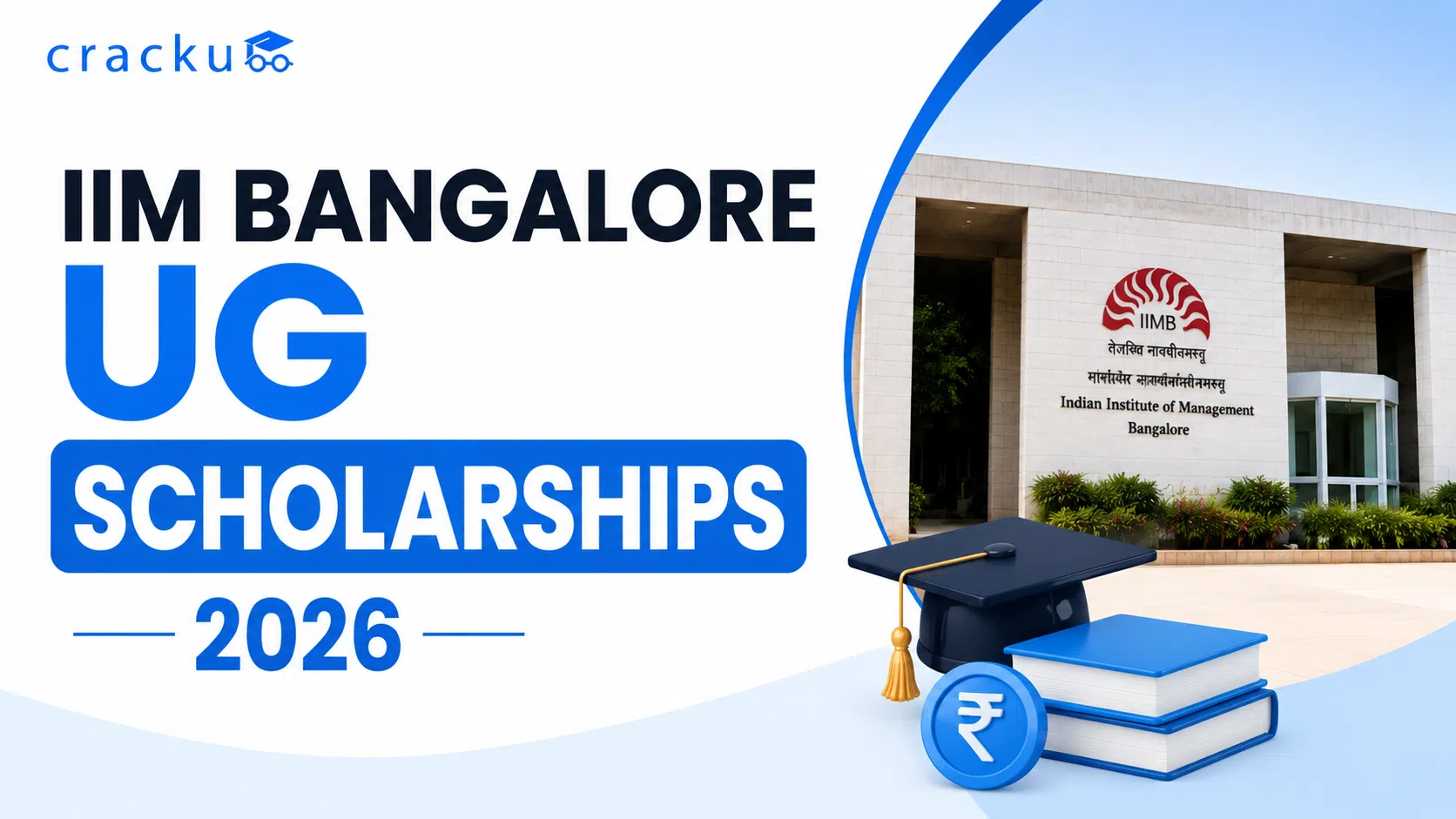 IIM Bangalore UG Scholarships 2026, Eligibility, Documents