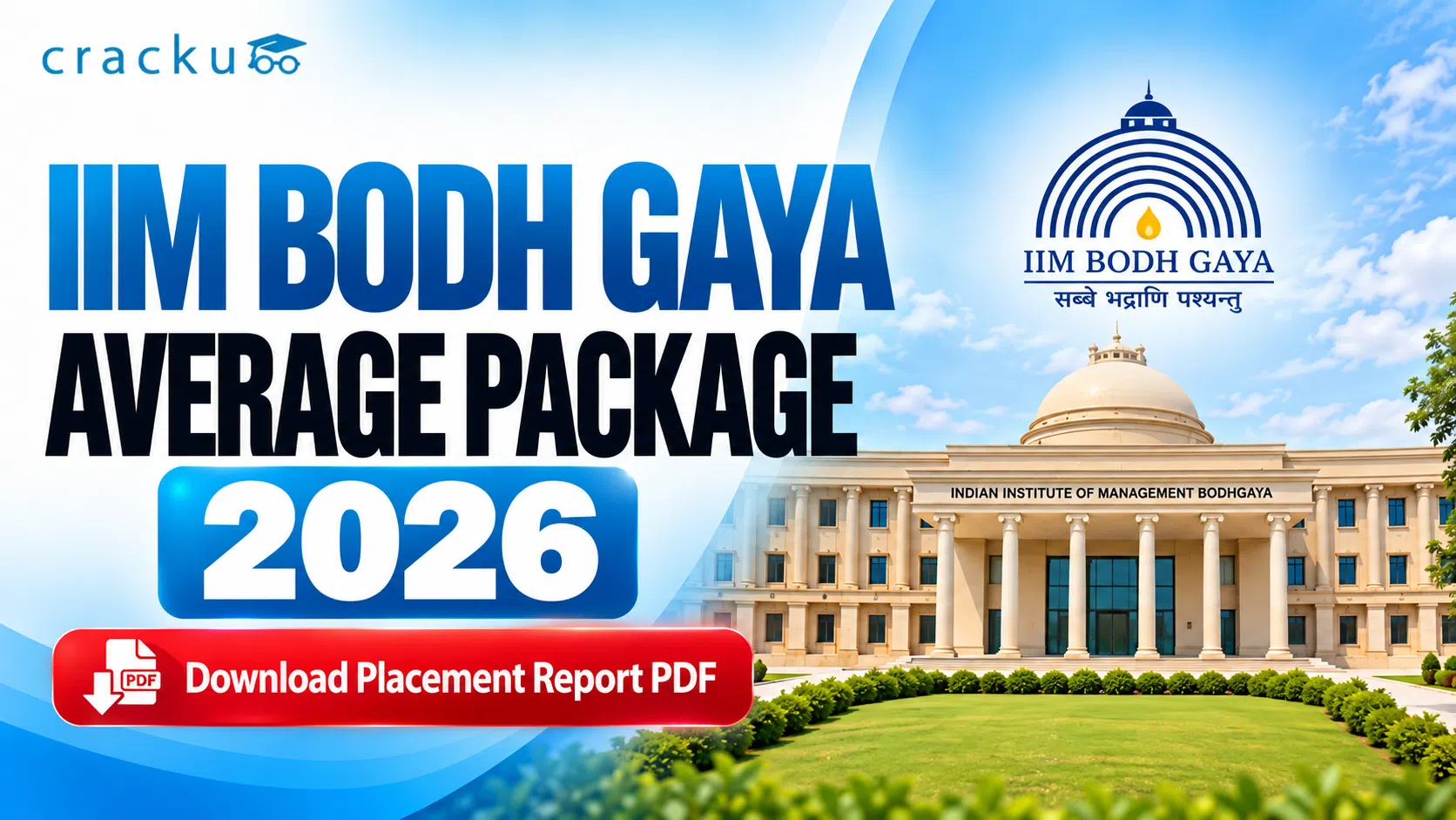 IIM Bodh Gaya Average Package 2026: Batch, Recruiters & ROI