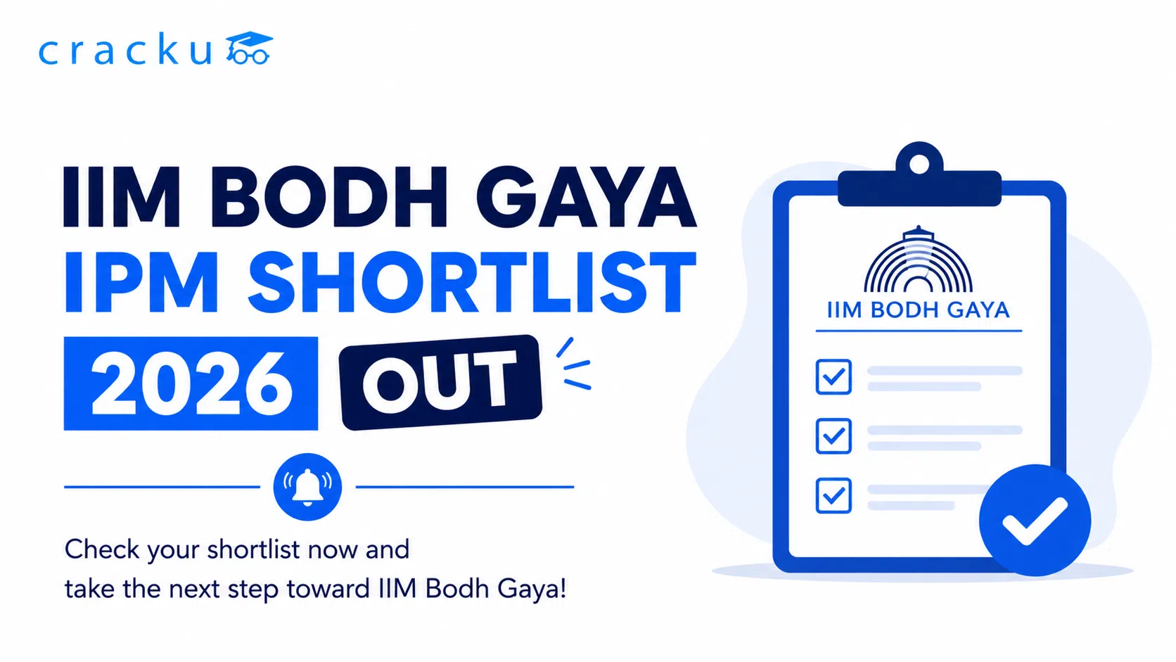 IIM Bodh Gaya IPM Shortlist 2026 Out, Selection Process, Cutoff