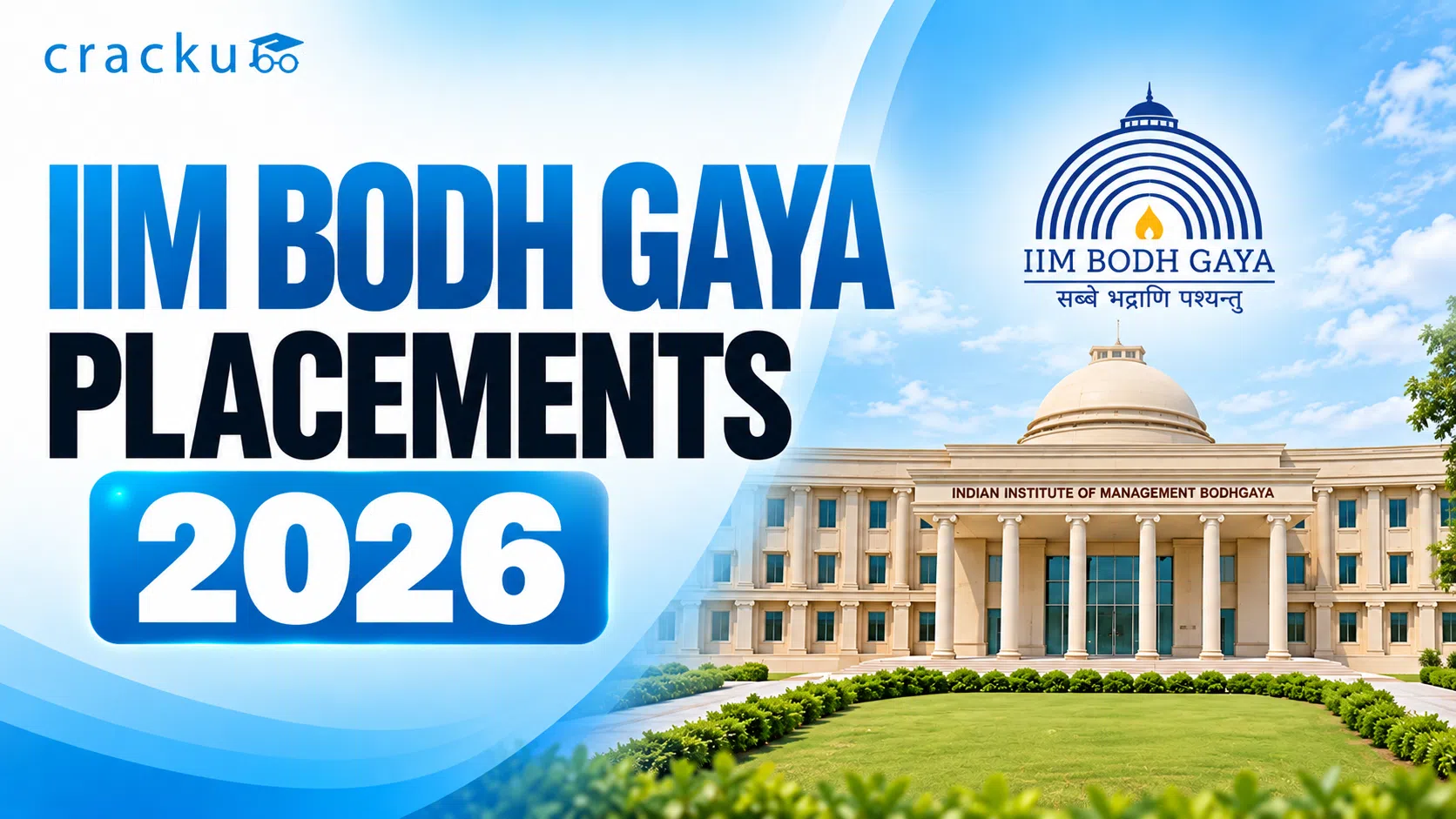 IIM Bodh Gaya Placements 2026: Salary, Roles & Recruiters