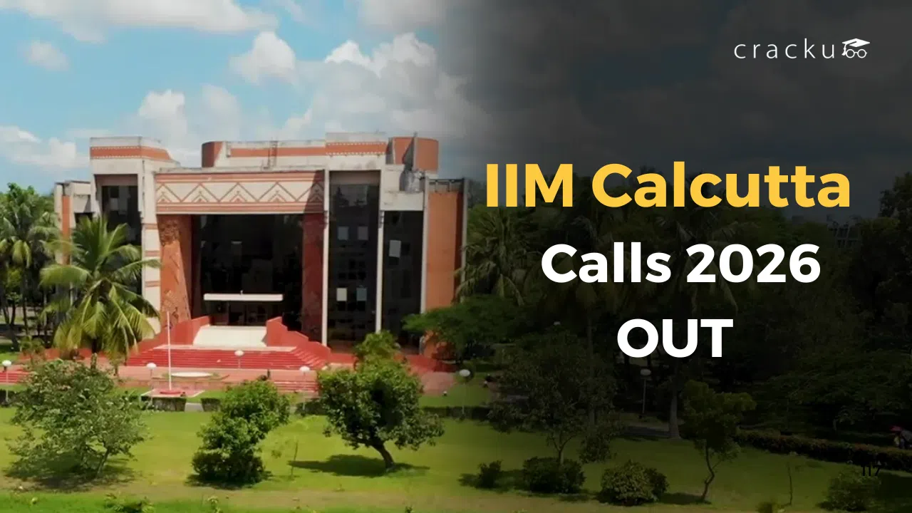 IIM Calcutta Calls 2026 OUT, Cutoff, Dates & PI Process
