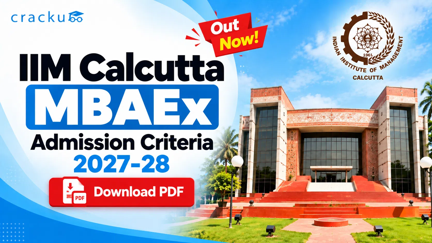 IIM Calcutta MBAEx Admission Criteria 2027 Out, Check Now