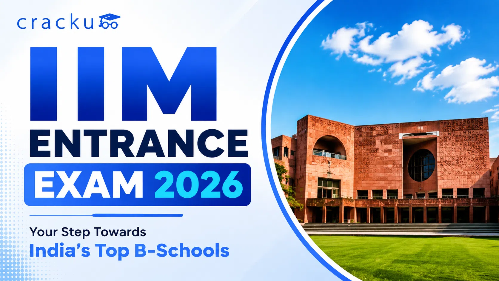 IIM Entrance Exams 2026, Dates, Eligibility, Top Colleges