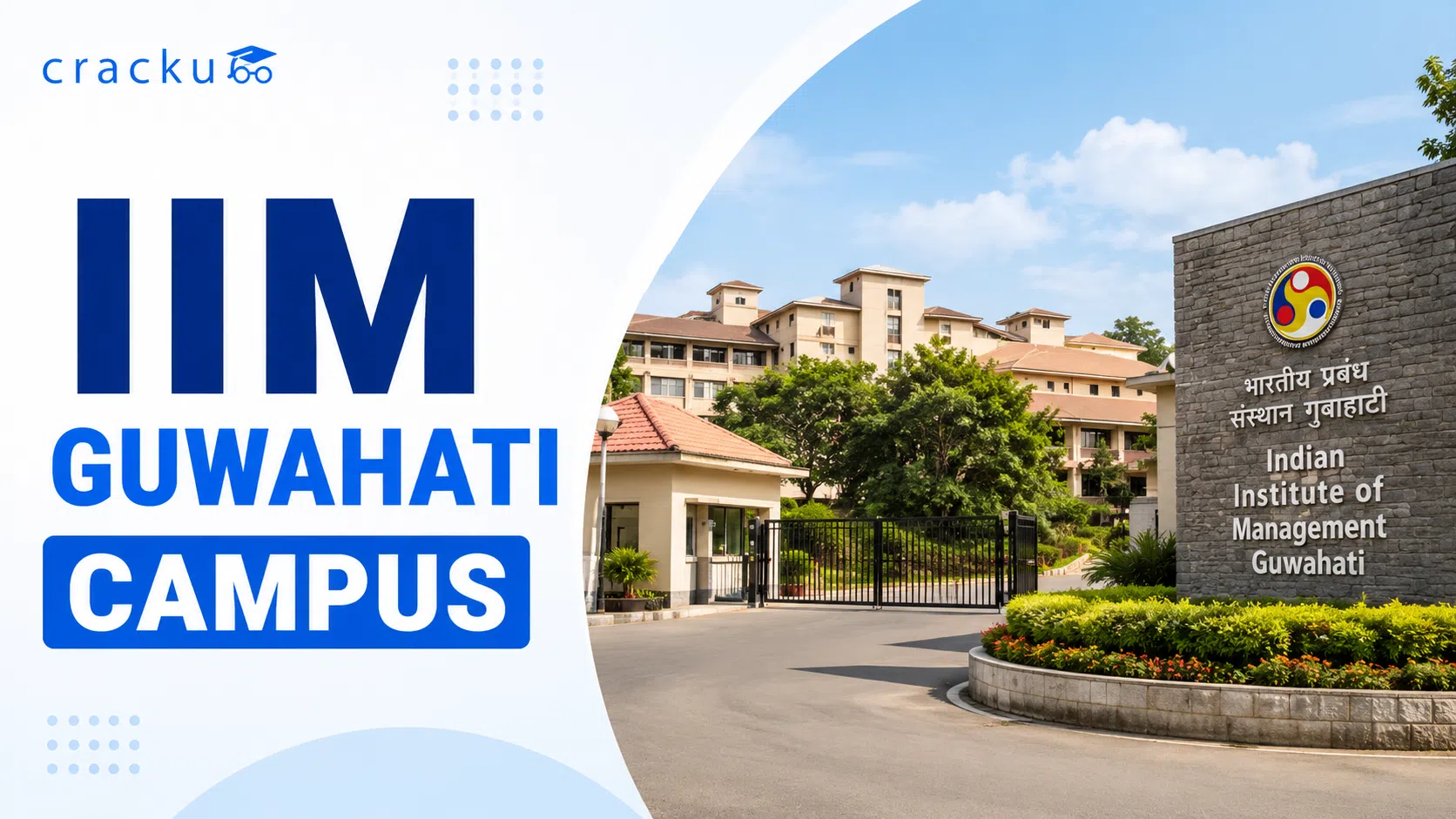 IIM Guwahati Campus, Check Infrastructure, Hostel, Location