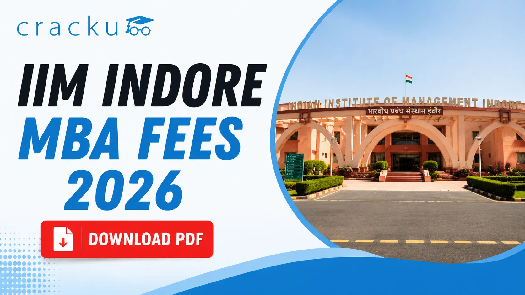 IIM Indore MBA Fees 2026: Tuition, Hostel & Scholarships