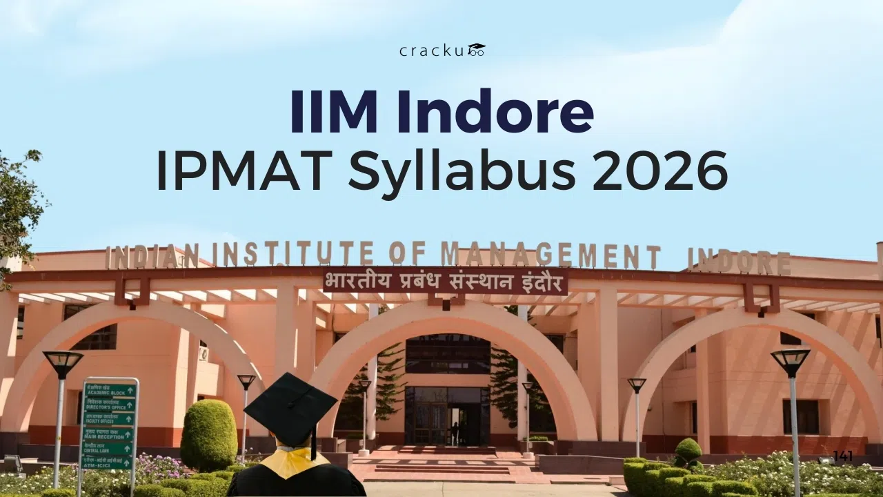 IPMAT Indore Syllabus 2026, Exam Pattern, Important Topics