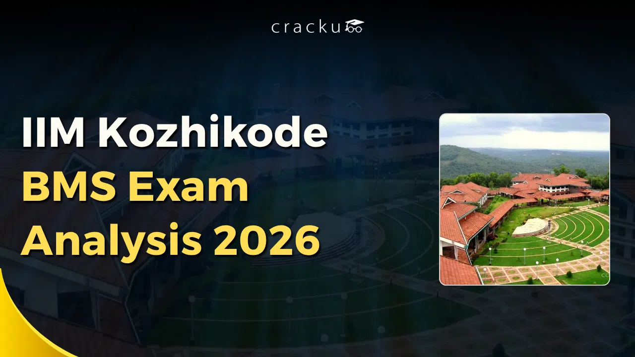 IIM Kozhikode BMS Exam Analysis 2026, Difficulty, Good Attempts