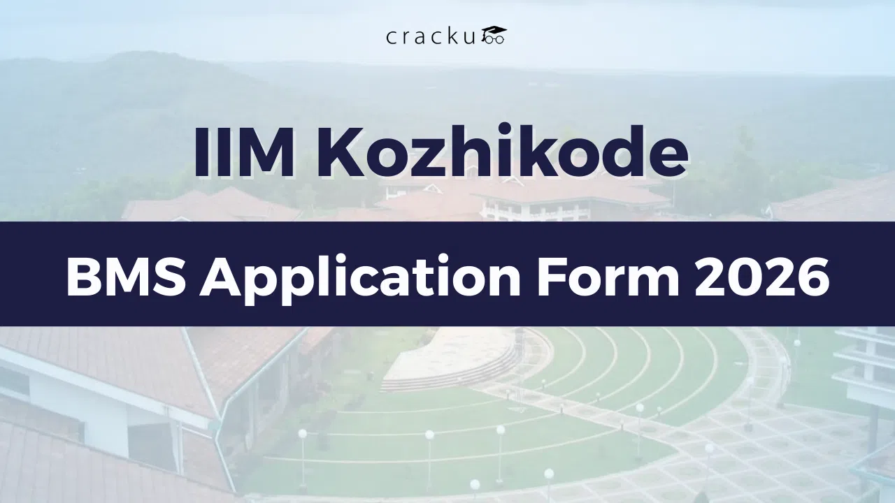 IIM Kozhikode BMS Form 2026 OUT, Important Dates, Fees