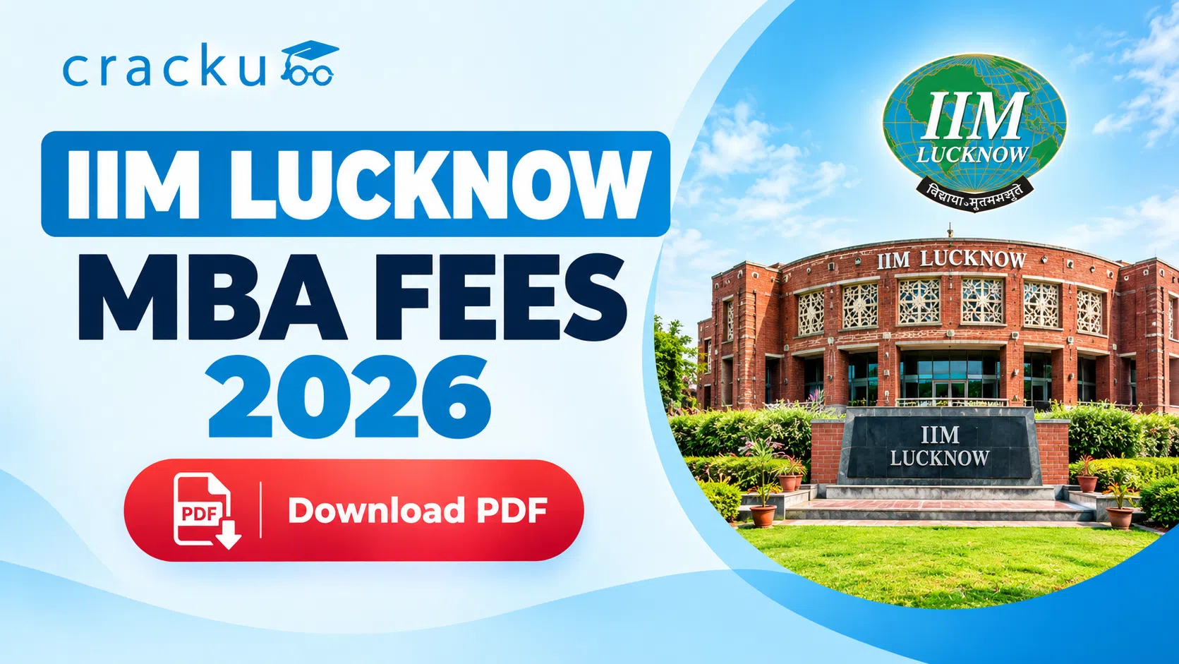 IIM Lucknow MBA Fees 2026:  Tuition, Hostel & mess Fees & ROI