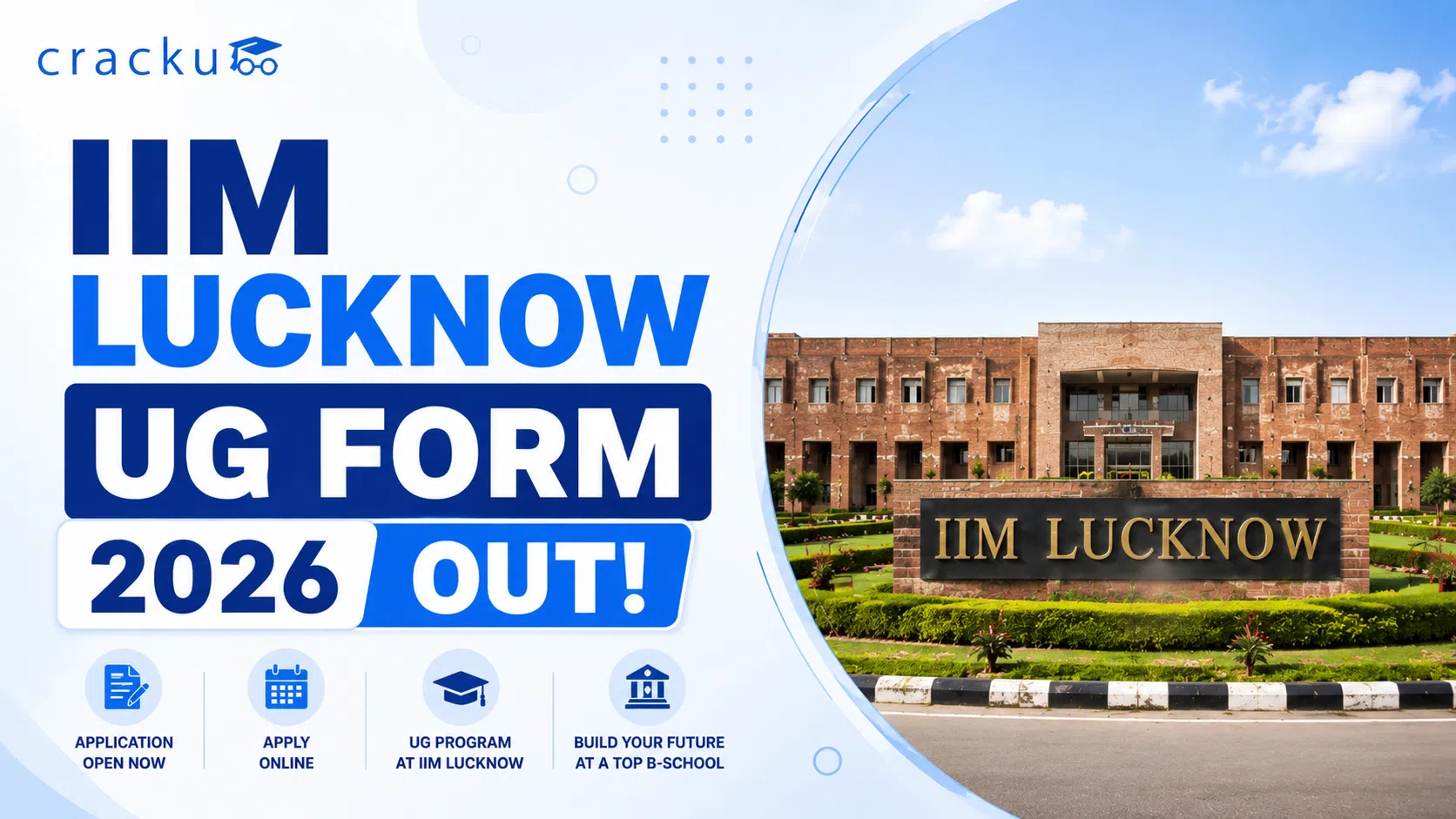 IIM Lucknow UG  Form 2026 OUT, Important Dates, Documents image