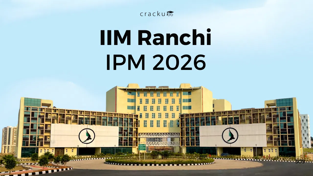 IIM Ranchi IPM 2026, Eligibility, Syllabus, Exam Pattern, Cut Offs image