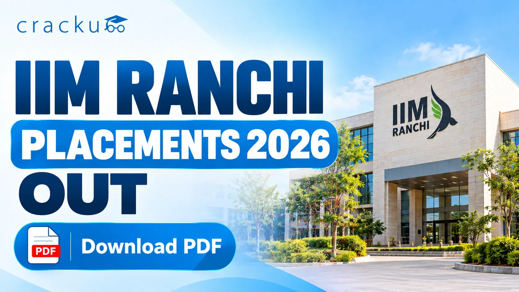 IIM Ranchi Placements 2026 OUT, Top Recruiters, Job Roles
