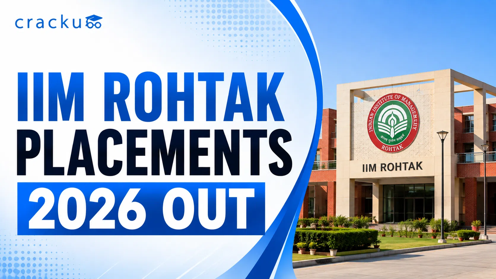 IIM Rohtak Placements 2026: Domain-wise Packages, Recruiters