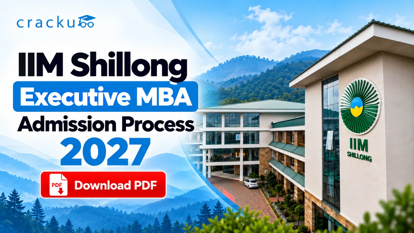 IIM Shillong Executive MBA Admission Process 2027, Check Now