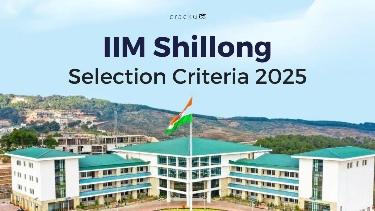 IIM Shillong Selection Criteria 2025, Download Brochure PDF