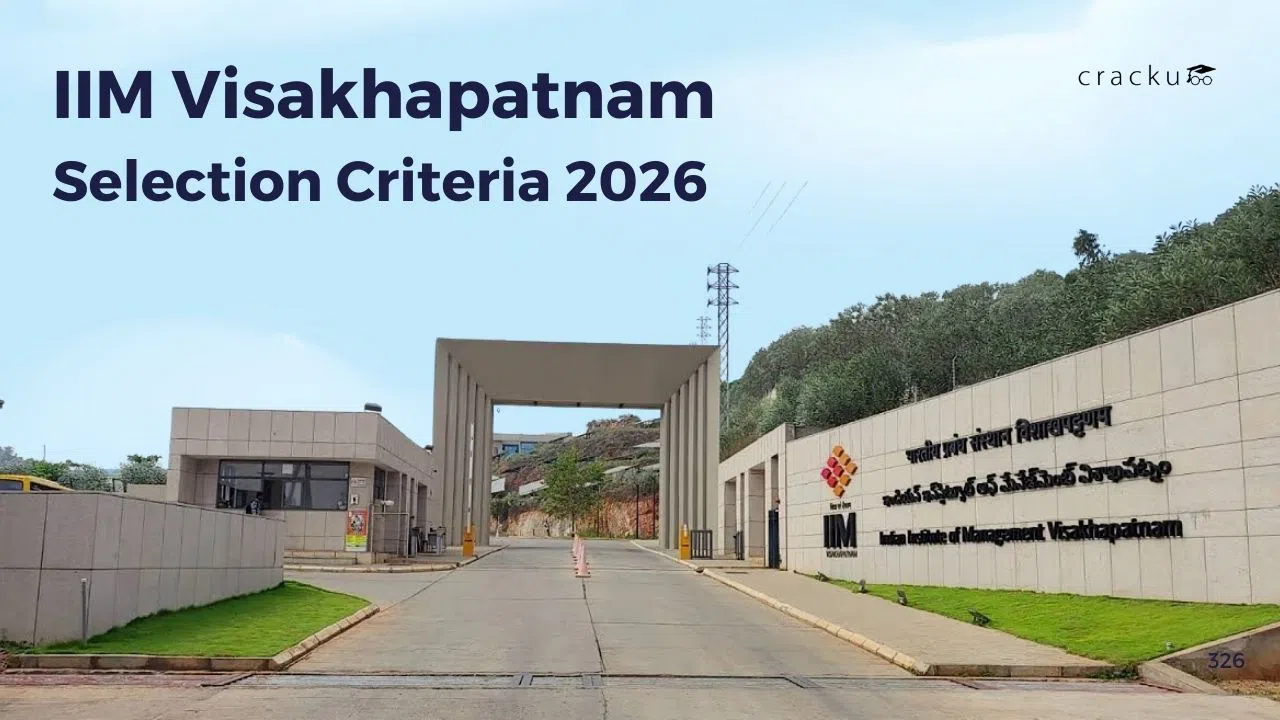 IIM Visakhapatnam Selection Criteria 2026, Cut Off, Weightage