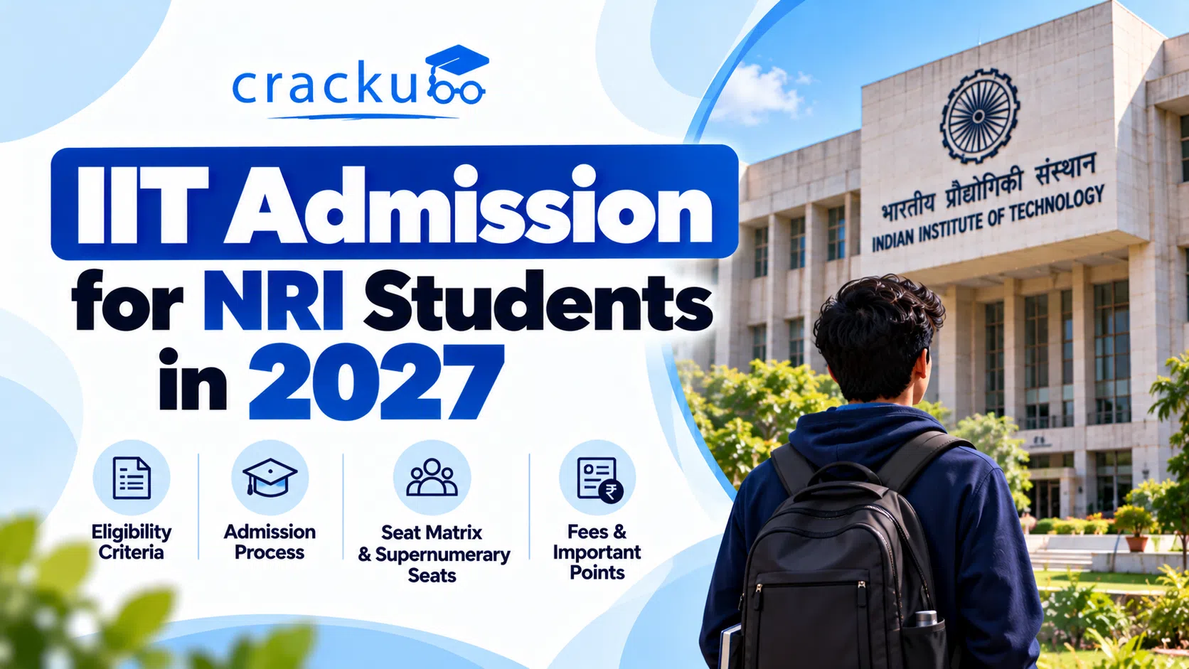 IIT Admission for NRI Students in 2027: Check Eligibility Now