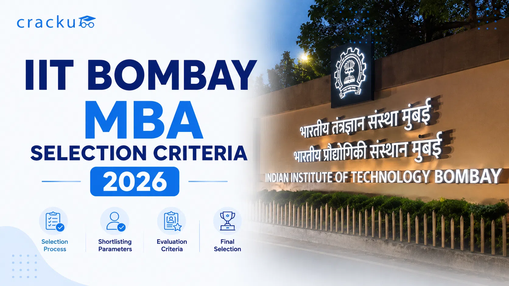 IIT Bombay MBA Selection Criteria 2026, Shortlisting, Cut-off