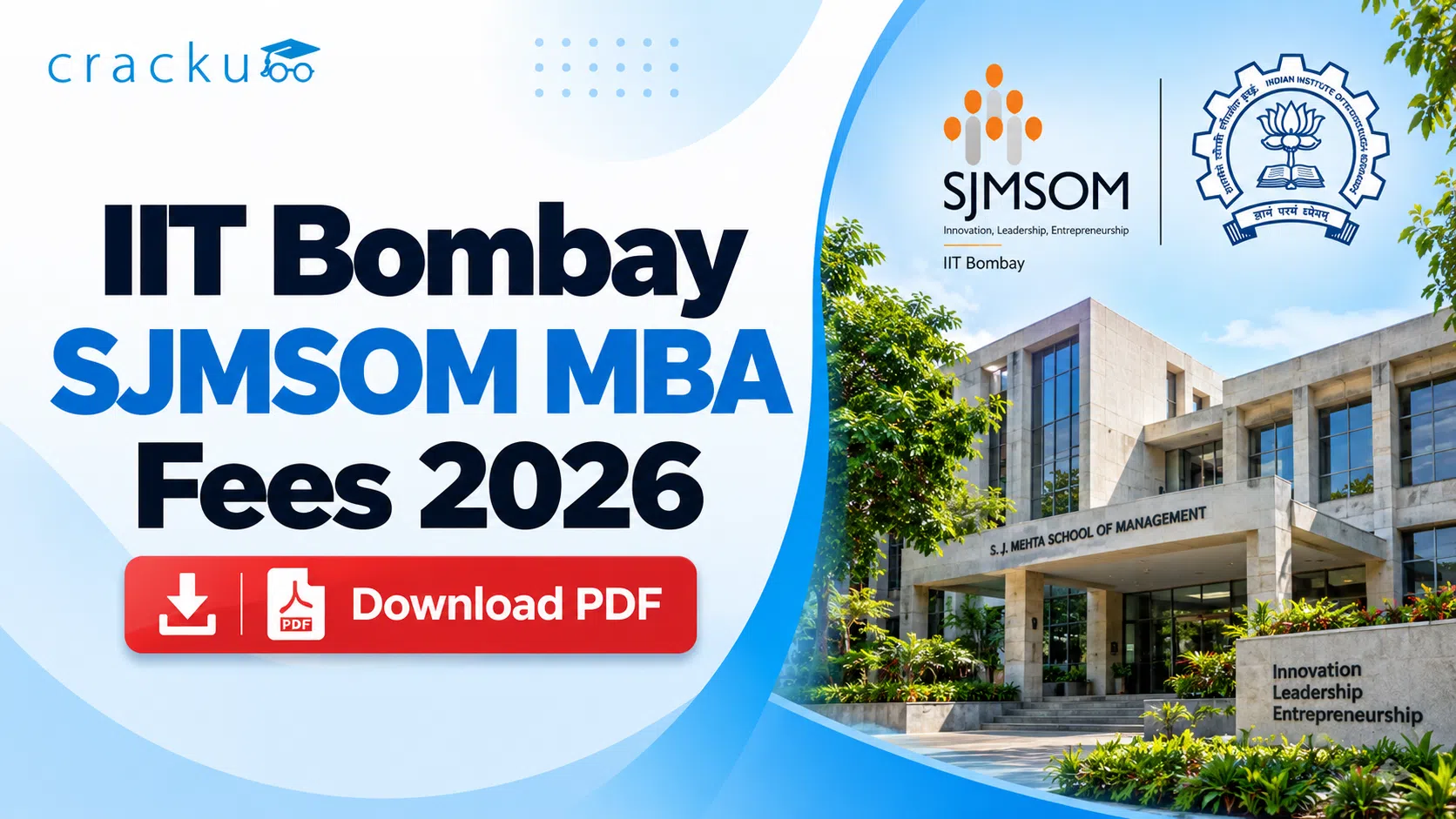 IIT Bombay SJMSOM MBA Fees 2026: Total Fees & Scholarships