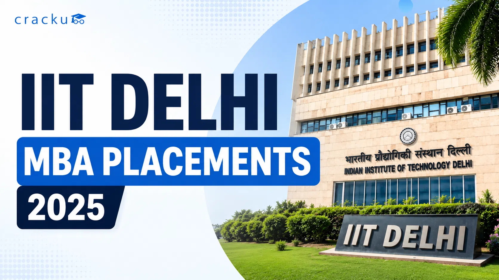 IIT Delhi MBA Placements 2025,  Average Package, Top Recruiters