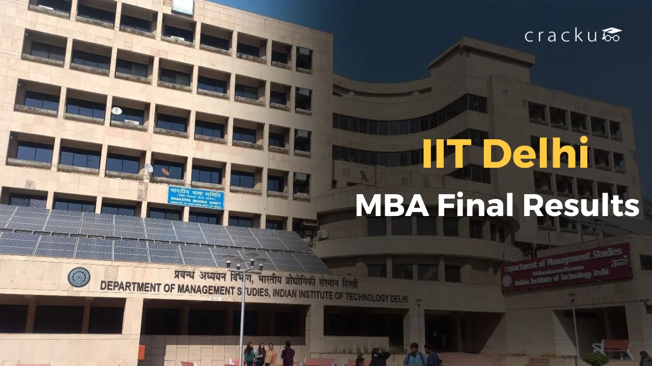 IIT Delhi MBA Results 2025, Release Date, Waitlist Movement
