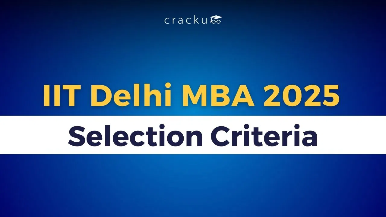 ﻿IIT Delhi MBA Selection Criteria 2025, Application Form PDF image