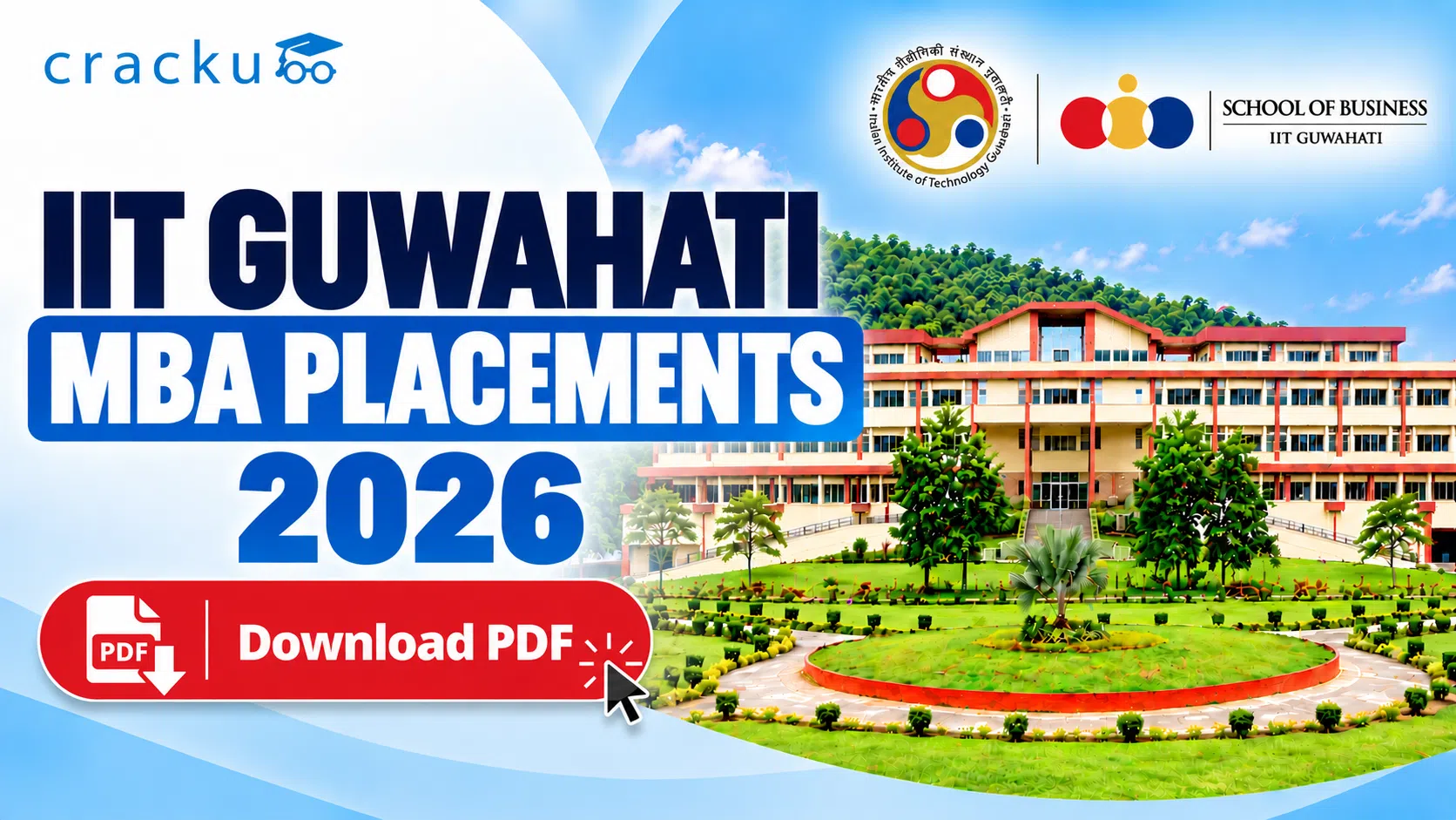 IIT Guwahati MBA Placements 2026: Recruiters, Sectors & ROI