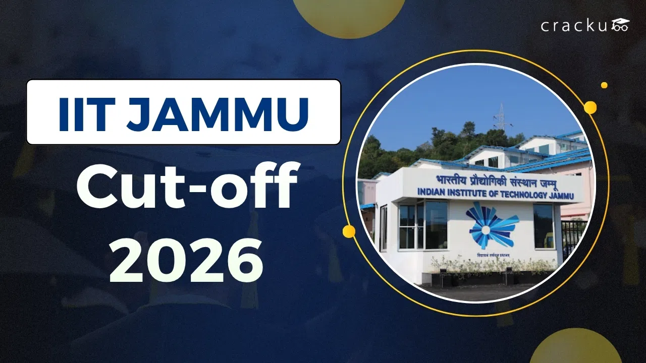 IIT Jammu Cutoff 2026, Expected Cutoffs, Previous Year Trends