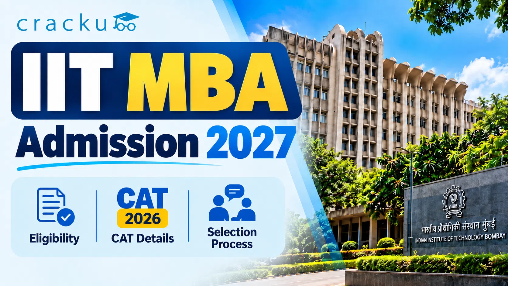 IIT MBA Admission 2027: Eligibility, Selection & Documents